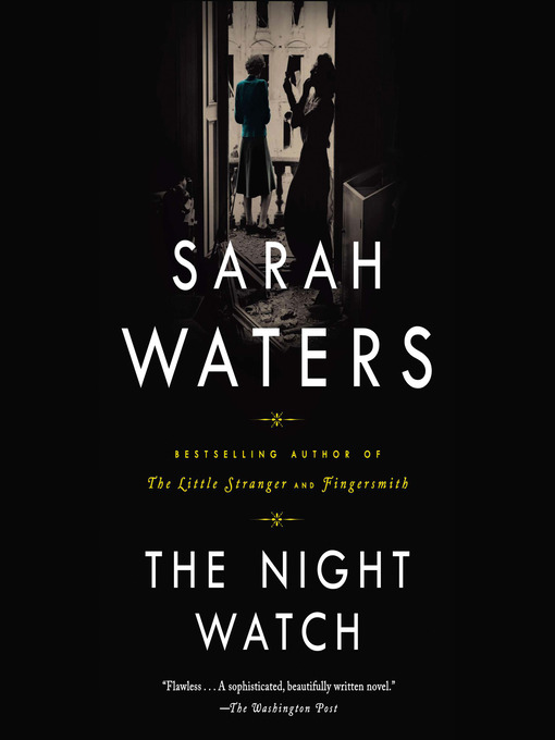 Title details for The Night Watch by Sarah Waters - Wait list